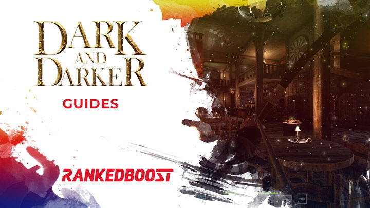 Dark and Darker Guides