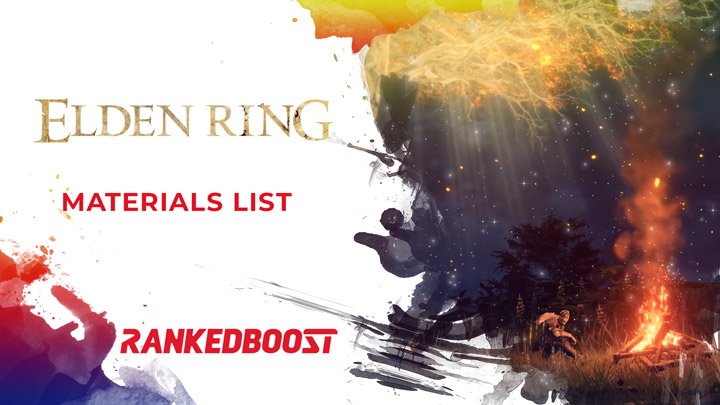 Elden Ring Materials List Where To Find & Recipes