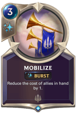 Mobilize Mobilize Legends of Runeterra