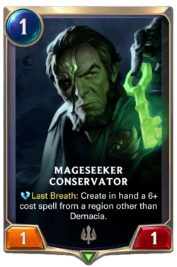 Mageseeker Conservator Mageseeker Conservator Legends of Runeterra