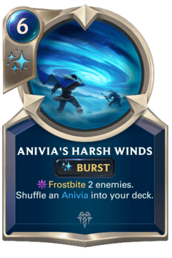 Anivia's Harsh Winds Anivia's Harsh Winds Legends of Runeterra