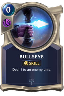 Bullseye Bullseye Legends of Runeterra