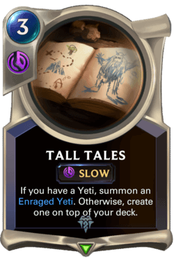 Tall Tales Tall Tales Legends of Runeterra