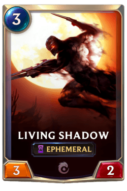 Living Shadow Living Shadow Legends of Runeterra