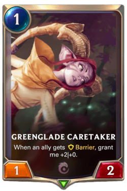 Greenglade Caretaker Greenglade Caretaker Legends of Runeterra