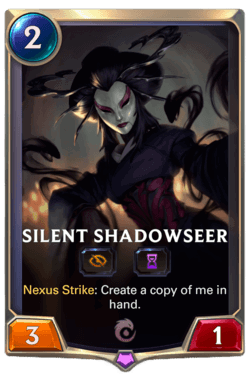 Silent Shadowseer Silent Shadowseer Legends of Runeterra