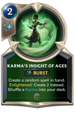 Karma's Insight of Ages Karma's Insight of Ages Legends of Runeterra