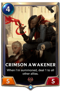 Crimson Awakener Crimson Awakener Legends of Runeterra
