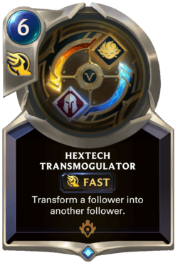 Hextech Transmogulator Hextech Transmogulator Legends of Runeterra