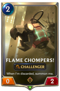Flame Chompers! Flame Chompers! Legends of Runeterra
