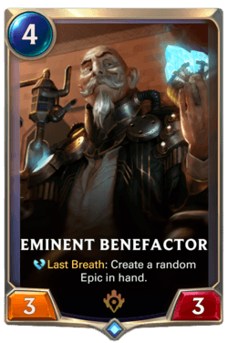 Eminent Benefactor Eminent Benefactor Legends of Runeterra