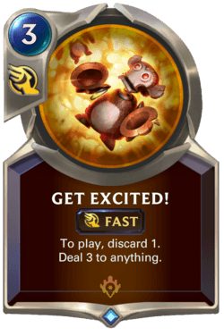 Get Excited! Get Excited! Legends of Runeterra