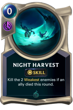 Night Harvest Night Harvest Legends of Runeterra