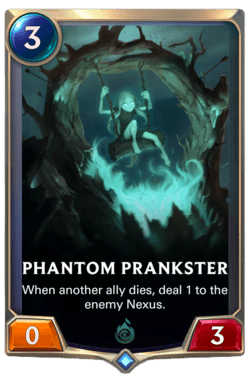 Phantom Prankster Phantom Prankster Legends of Runeterra