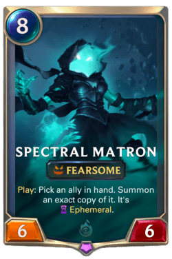 Spectral Matron Spectral Matron Legends of Runeterra