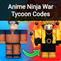 Roblox Anime Ninja War Tycoon Codes (December 2023)
