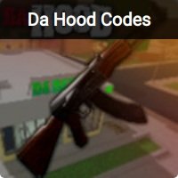 Da Hood Codes (December 2023) - Pro Game Guides