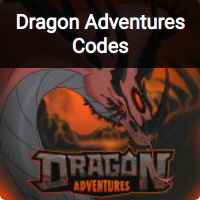 Dragon Adventures Codes [December 2023] 