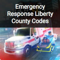 Emergency Response Liberty County codes (October 2023)