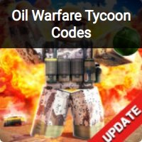 Roblox Oil Warfare Tycoon Codes (December 2023)