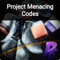 Project Menacing Codes - Roblox - December 2023 