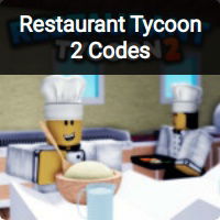 Restaurant Tycoon 2 Codes (December 2023) - Roblox