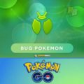 Pokemon GO Bug Type - Pokemon GO List of Bug Pokemon