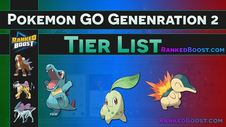 Pokemon Go Generation 2 Max Cp Chart Gen 2 Tier List Amp Top 10