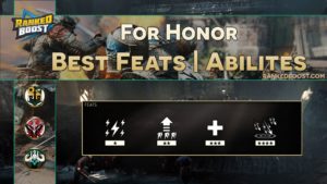 For Honor Feats | Abilites