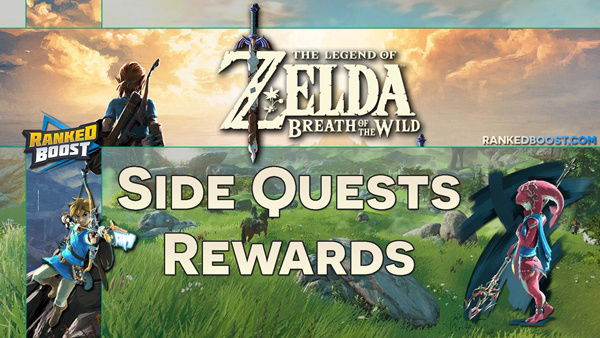 Zelda of the Wild List | Rewards From Side Quest