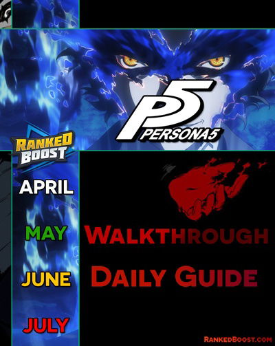 Persona 5 Guides Walkthroughs Ps4 Ps3 Rankedboost