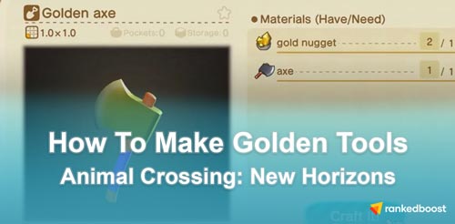 Animal Crossing New Horizons How To Make Golden Tools Guide