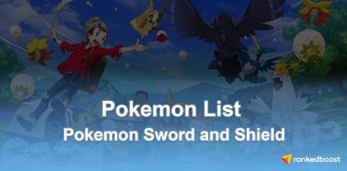 Pokemon Sword and Shield - Complete Pokedex All Pokemon