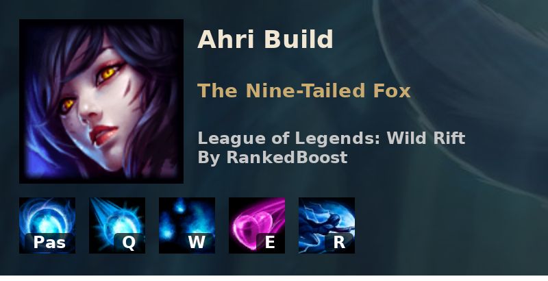 Lol Wild Rift Ahri Build Guide Runes Item Builds And Skill Order