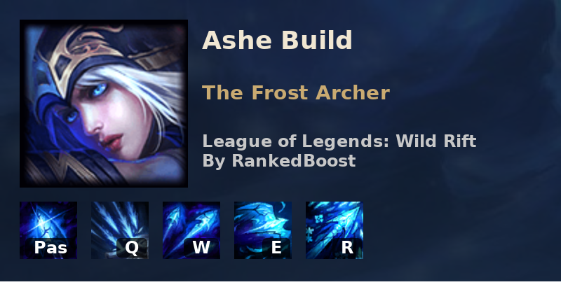 LoL Wild Rift Ashe Build Guide | Runes, Item Builds and Skill Order