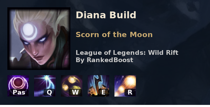 Lol Wild Rift Diana Build Guide Runes Item Builds And Skill Order - diana willow liana willow roblox myth guide peckonaj