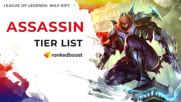 Wild Rift Assassin Tier List 2023 - Zathong