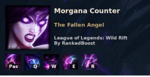 Morgana Counter League of Legends Wild Rift