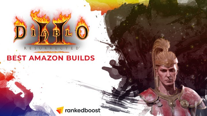 Diablo 2 Amazon Best Builds To Use | Amazon Builds