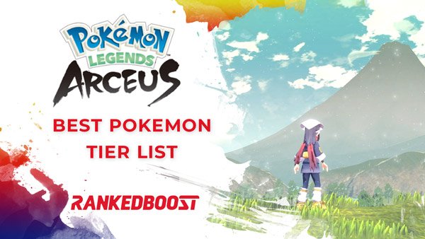 Pokemon Legends Arceus Best Pokemon Tier List Best Pokemon To Use