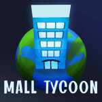 Mall Tycoon - Roblox