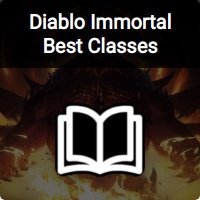 Diablo Immortal Best Classes