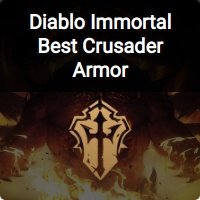 Diablo Immortal Best Crusader Armor