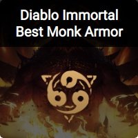 Diablo Immortal Best Monk Armor