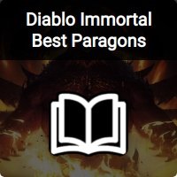 Diablo Immortal Best Paragons