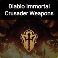 Diablo Immortal Crusader Weapons